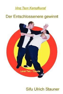 bokomslag Entschlossenere gewinnt