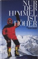 Nur der Himmel ist höher 1