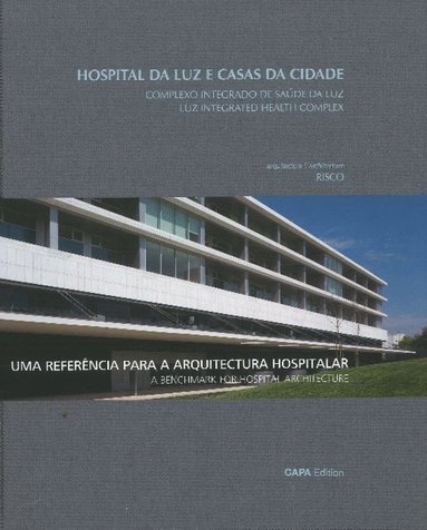 bokomslag Luz Integraded Health Complex