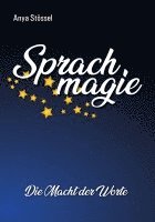 Anya Stössel - Sprachmagie, Häftad