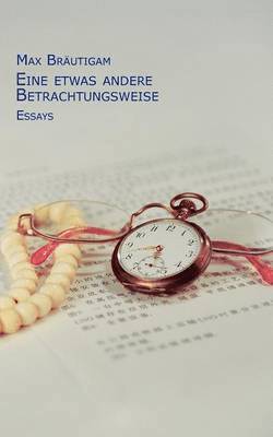 bokomslag Eine etwas andere Betrachtungsweise