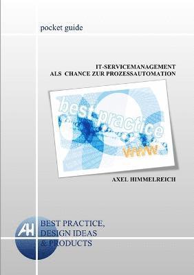 IT-Servicemanagement als Chance zur Prozessautomation 1