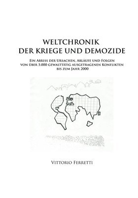 Weltchronik der Kriege und Demozide 1