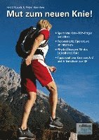 Heidi Rauch, Peter Herrchen - Mut zum neuen Knie!, Häftad