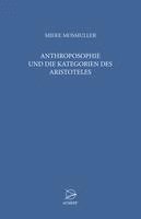 Mieke Mosmuller, Joseph Mosmuller - Anthroposophie  und die Kategorien des Aristoteles, Häftad