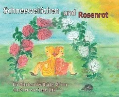 bokomslag Schneeweißchen und Rosenrot