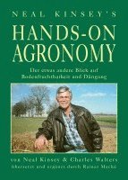 bokomslag Hands on Agronomy. "Der etwas andere Blick auf Bodenfruchtbarkeit und Düngung"