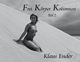 Frei Körper Kolumnen - Teil 2 1