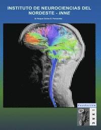 bokomslag Instituto de Neurociencias del Nordeste - INNE 'Santo padre Francisco'