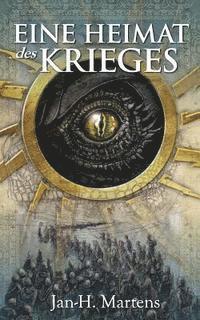 Jan-H Martens - Eine Heimat des Krieges, Häftad