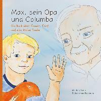 bokomslag Max, sein Opa und Columba