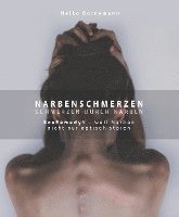 bokomslag Narbenschmerzen - Schmerzen durch Narben