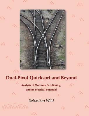 bokomslag Dual-Pivot Quicksort and Beyond