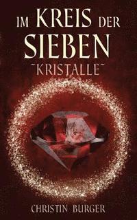 bokomslag Im Kreis der Sieben: Kristalle