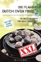 bokomslag Die Flammo Dutch Oven Fibel XXL Band 2