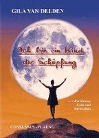 bokomslag Ich bin ein Kind der Schöpfung