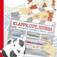 Klappe, Cut, Hurra 1