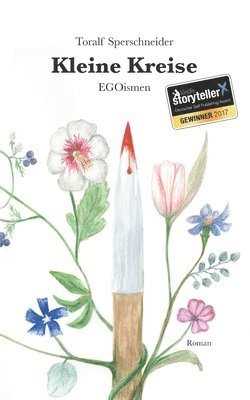 Toralf Sperschneider - Kleine Kreise: EGOismen, Häftad