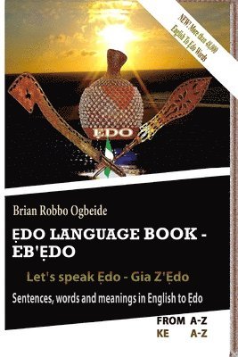 bokomslag &#7864;do Language Book - Eb'&#7864;do: Sentences, words and meanings in English to &#7864;do