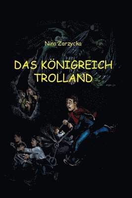 bokomslag Das Königreich Trolland