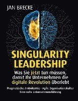 bokomslag Singularity Leadership