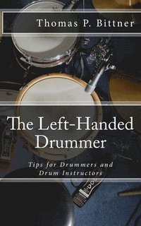 bokomslag The Left-Handed Drummer