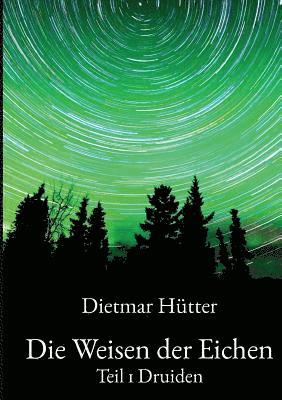 Die Weisen der Eichen