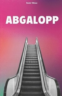 bokomslag Abgalopp: Roman
