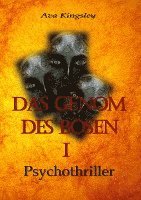 bokomslag Das Genom des Bösen 1: Psychothriller