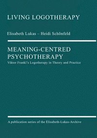 bokomslag Meaning-Centred Psychotherapy