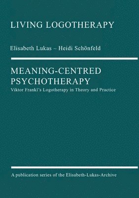 Meaning-Centred Psychotherapy 1