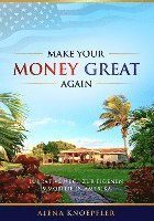 Make Your Money Great Again 1