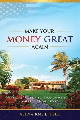 Make Your Money Great Again 1