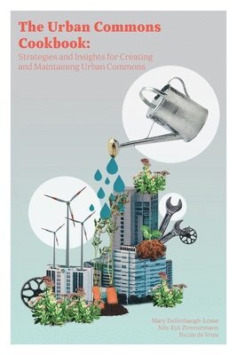 The Urban Commons Cookbook 1