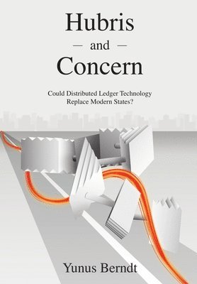 bokomslag Hubris and Concern