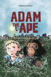 bokomslag Adam the Ape