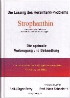 bokomslag Die Lösung des Herzinfarkt-Problems durch Strophantin