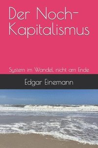 bokomslag Der Noch-Kapitalismus