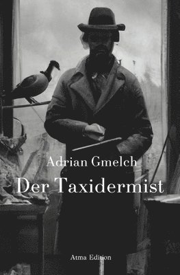 bokomslag Der Taxidermist