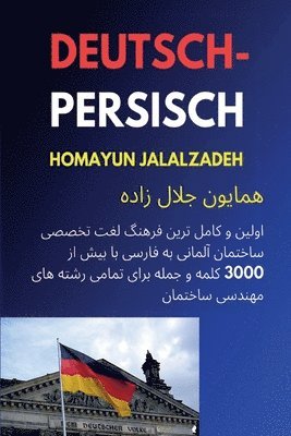 Deutsch-persisches Fachwörterbuch: Fachwörter Buch für Bau 1