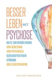 bokomslag Besser leben mit Psychose