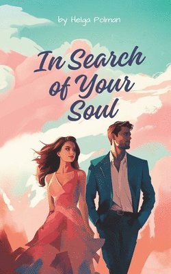 In Search of Your Soul 1
