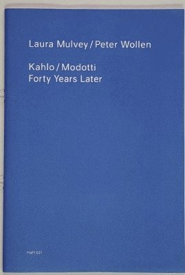 bokomslag Kahlo / Modotti - 40 Years later