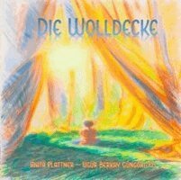 Anita Plattner - Die Wolldecke, Inbunden