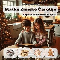 bokomslag Slatke Zimske &#268;arolije