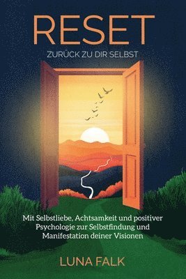 RESET - Zurck zu dir Selbst 1