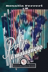 bokomslag Pedro il malagueño