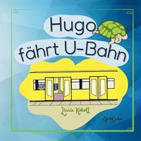 bokomslag Hugo fährt U-Bahn