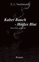 bokomslag Kalter Rauch - Heißes Blut