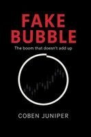 Coben Juniper - Fake Bubble, Häftad